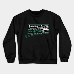 Connecticut Stamford cute map Waterbury New Haven Enfield Willington Putnam Norwalk Bridgeport Danbury Crewneck Sweatshirt